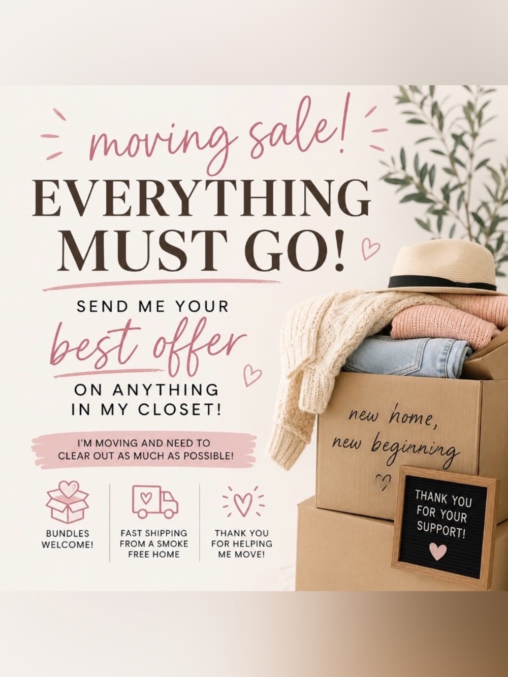 MOVING SALE
Everything in my closet must go